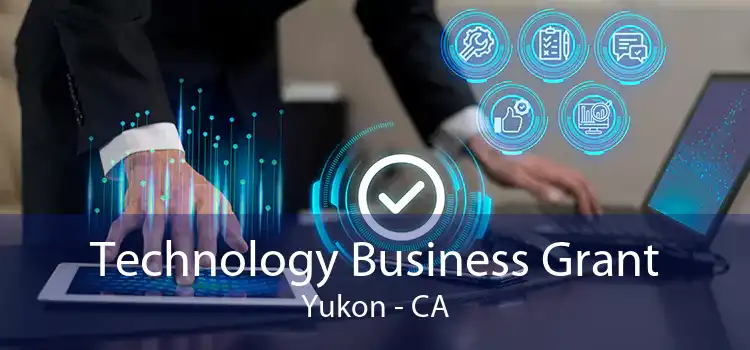 Technology Business Grant Yukon - CA